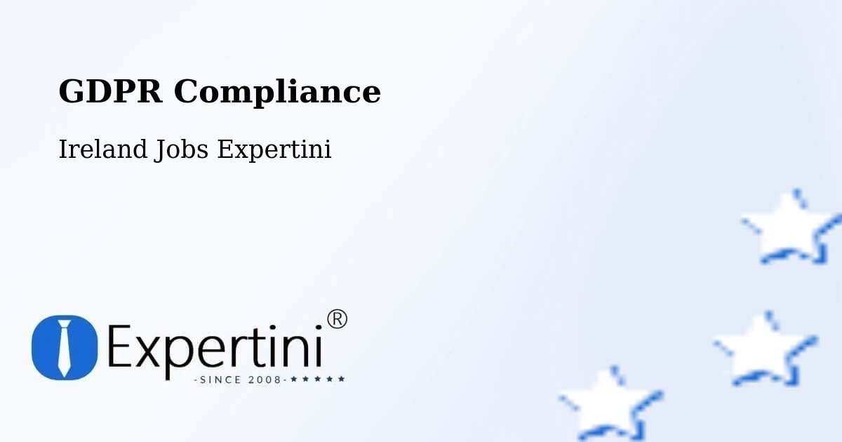EU GDPR Compliance Statement – Navan - Ireland Jobs Expertini